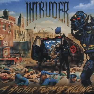 Intruder: "A Higher Form Of Killing" – 1989